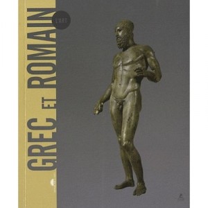 L'art Grec Et Romain - Susanna Sarti