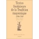 Textes Fondateurs De La Tradition Maconnique, 1390-1760 - Patrick Negrier