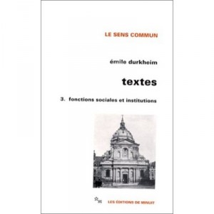 Textes T.3 - Emile Durkheim