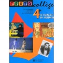 Textocollege 4e , Livre De L'eleve - Besson , Gallet , Raymond