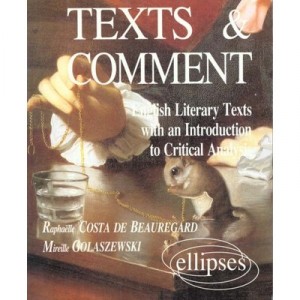 Texts  Comment English Liberary Texts - Raphaelle Costa De Beauregard