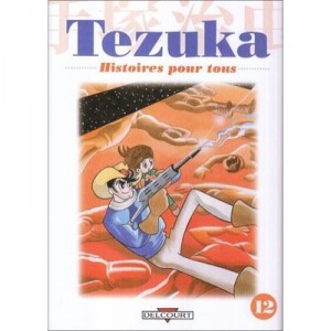 Tezuka, Histoires Pour Tous T.14 - Osamu Tezuka