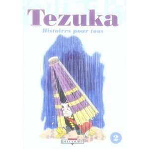 Tezuka, T.2 Stories For All - Osamu Tezuka