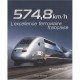 Tgv , 574.8 Km/h, L'excellence Ferroviaire Francaise - Philippe Mirville