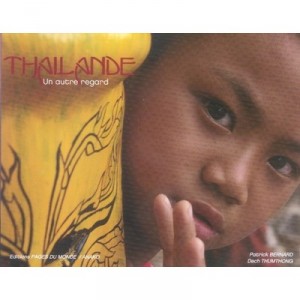 Thailande - Patrick Bernard