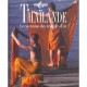 Thailande , Le Royaume Des Temples D'or - Collectif