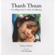 Thanh Thuan , Un Village Dans Le Delta Du Mekong - Patrice Olivier