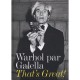 That's Great ! Warhol Par Galella - Galella
