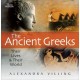 The Ancient Greeks /anglais - Villing Alexandra
