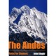 The Andes (guide For Climbers) - John Biggar
