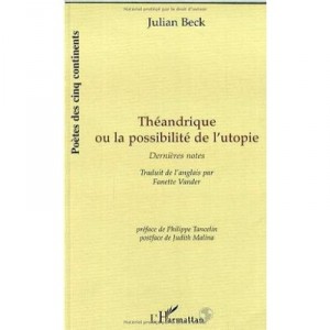 Theandrique Ou La Possibilite De L'utopie Dernieres No - Beck Julian