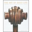 The Art Of Daily Life , Portable Objects - Costantine Petridis