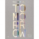 The Art Of Tomorrow /anglais - Dziewior Hoptman