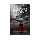 The Atlantic And Its Enemies , A Personal History Of The Cold War - Norman Stone