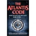 The Atlantis Code - Charles Brokaw