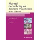 Manuel De Technique D'anatomo-cytopathologie , Theorie Et Pratique - Veronique Marck