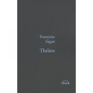 Theatre - Francoise Sagan