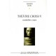 Theatre Choisi T.5 , Comedies Crues - Hanokh Levin