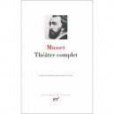 Theatre Complet - Alfred De Musset