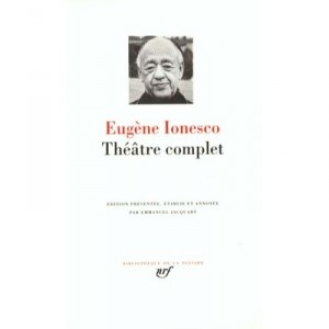 Theatre Complet - Eugene Ionesco