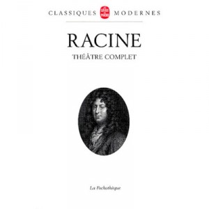 Theatre Complet - Jean Racine