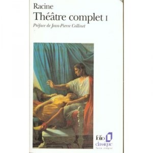 Theatre Complet T.1 - Jean Racine