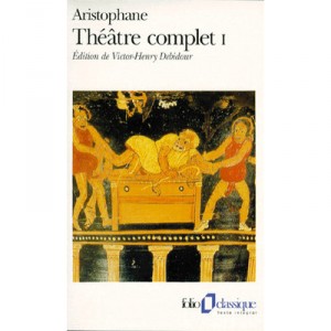 Theatre Complet T.1 - Aristophane