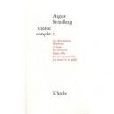 Theatre Complet T.1 - August Strindberg