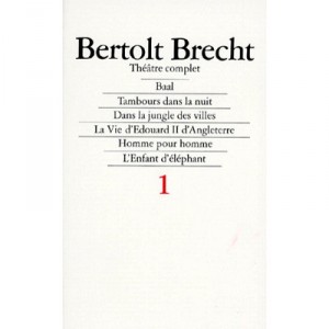 Theatre Complet T.1 - Bertolt Brecht