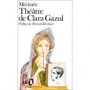 Theatre De Clara Gazul - Prosper Merimee