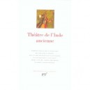 Theatre De L'inde Ancienne - Collectif