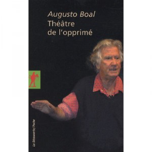 Theatre De L'opprime - Augusto Boal