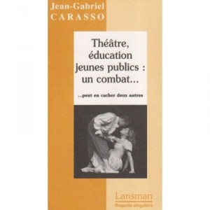 Theatre Education for Young Audiences, One Fight - Jean-Gabriel Carasso