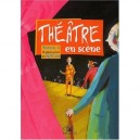 Theatre En Scene T.3, 10 Pieces Pour Les 10-15 Ans - Anne-caroline D' Arnaudy
