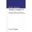 Theatre Complet T.4 - Italo Svevo