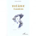Theatre-passions - Christian Gilles