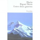 Entre Deux Guerres - Mario Rigoni-stern