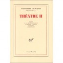 Theatre T.2 - Marguerite Yourcenar