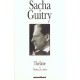 Theatre T.2 , Je T'adore - Sacha Guitry