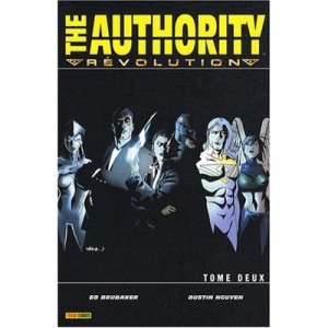 The Authority Revolution T.2 - Ed Brubaker , Dustin Nguyen
