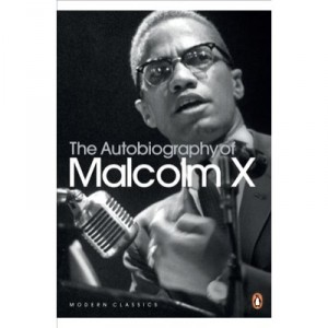 The Autobiography Of Malcolm X - Malcolm X
