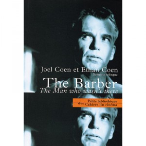 The Barber - Ethan Coen, Joel Coen