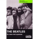 The Beatles , Au Coeur De La Pomme - Denis O'dell , Bob Neaverson