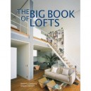 The Big Book Of Lofts - Collectif