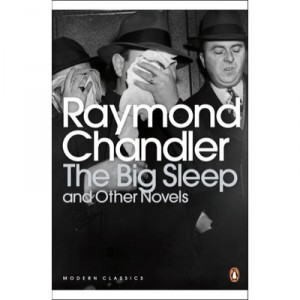 The Big Sleep and Other Novels - Raymond Chandler