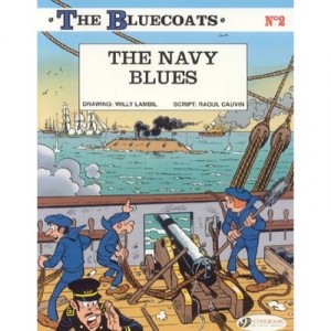 T.2 The Bluecoat, The Navy Blue - Willy Lambil, Raoul Cauvin