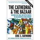 The Cathedral  The Bazaar - Eric Raymond
