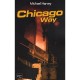 Chicago Way - Michael Harvey