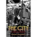 The City , A Vision In Woodcuts - Frans Masereel