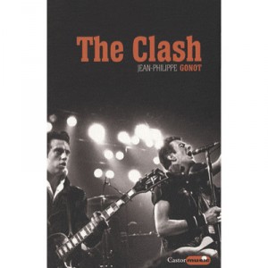 The Clash - Jean-philippe Gonot